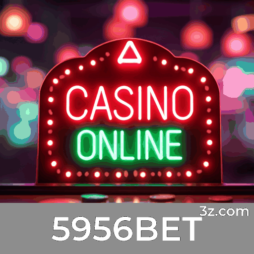 5956BET: Cassino Online Seguro e Rápido